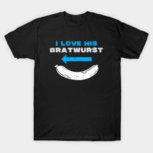 I Love His Bratwurst Matching Couple Oktoberfest T-Shirt